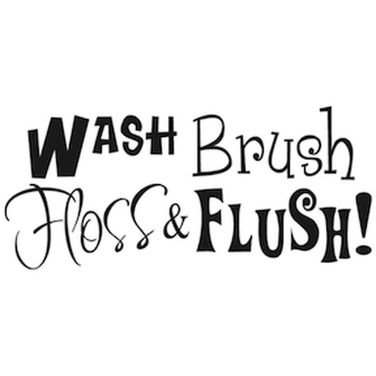 Wash Brush Floss and Flush Wall Quote Decal — black-and-white design