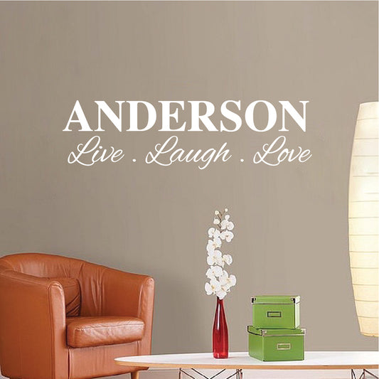 Custom Live Laugh Love Name Wall Decal