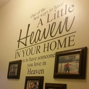 Heaven in Your Home Memorial Wall Quote Decal - view 2