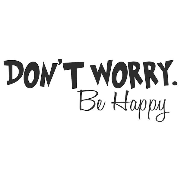 Don't Worry Be Happy Wall Quote Decal - view 2