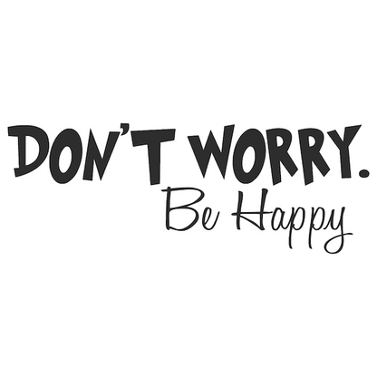 Don't Worry Be Happy Wall Quote Decal - view 2