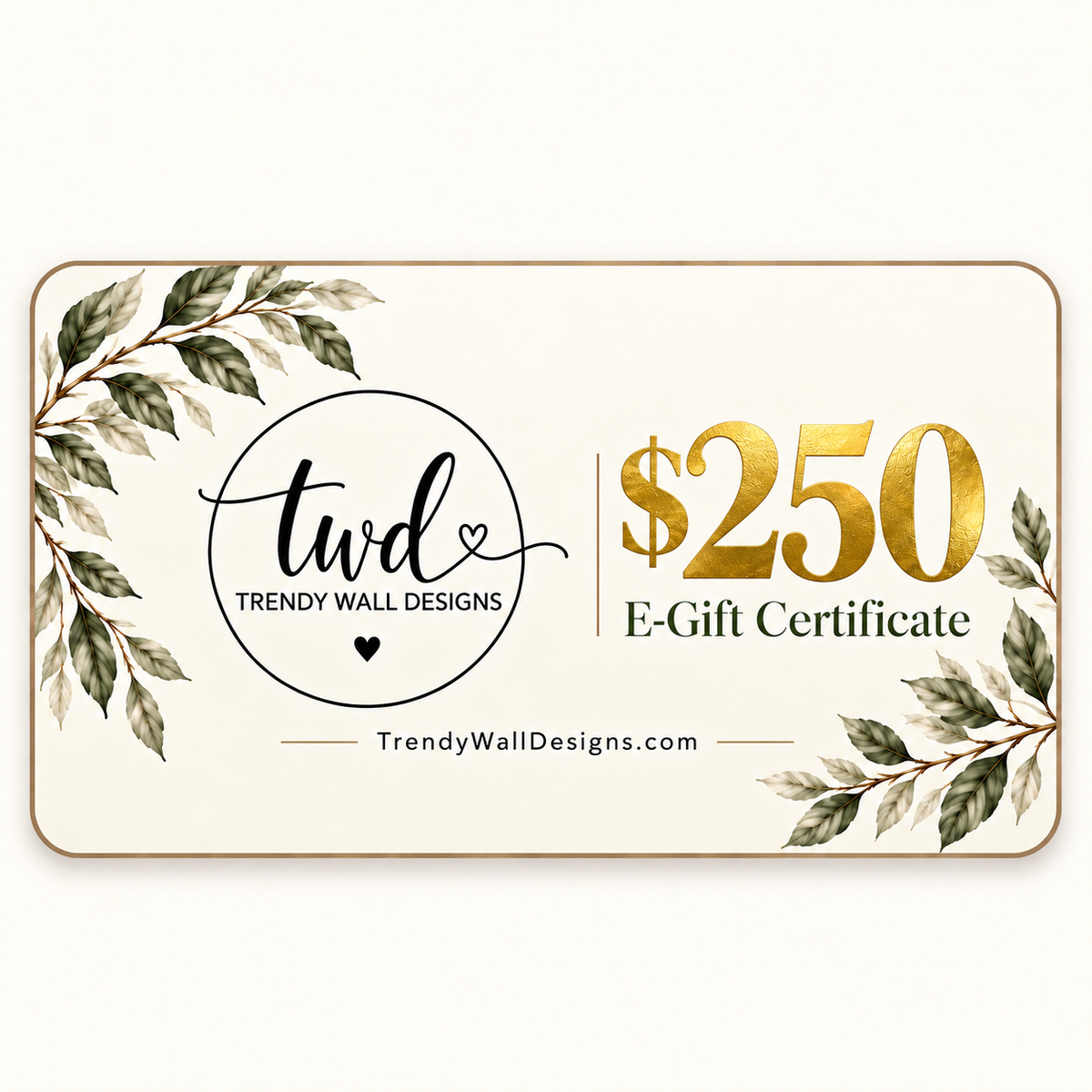 Trendy Wall Designs $250 e-gift certificate