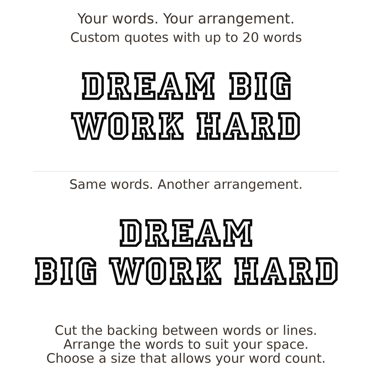 Large readable custom quote guide showing two arrangements with the same letter size