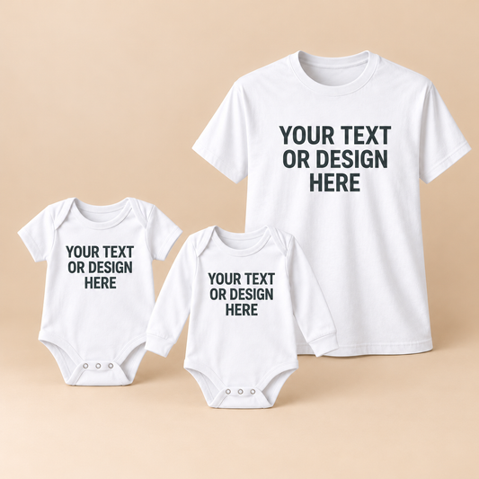 Your Text or Design Here on a white unisex T-shirt and short- and long-sleeve baby creepers