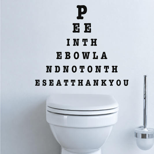 pee in the bowl funny bathroom saying wall quote decal displayed on a wall