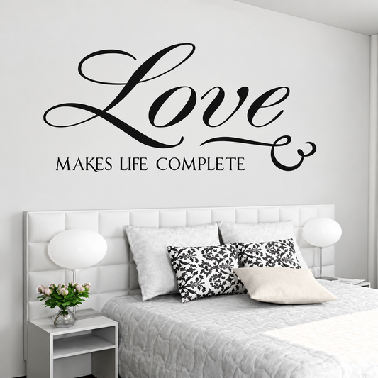 Love Makes Us Complete Wall Quote Decal on wall