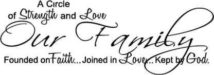 Our Family Circle of Strength and Love Wall Quote Decal — black-and-white design