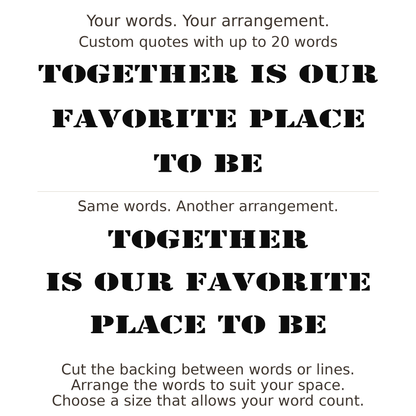 Large readable custom quote guide showing two arrangements with the same letter size