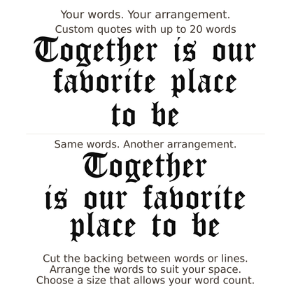 Large readable custom quote guide showing two arrangements with the same letter size
