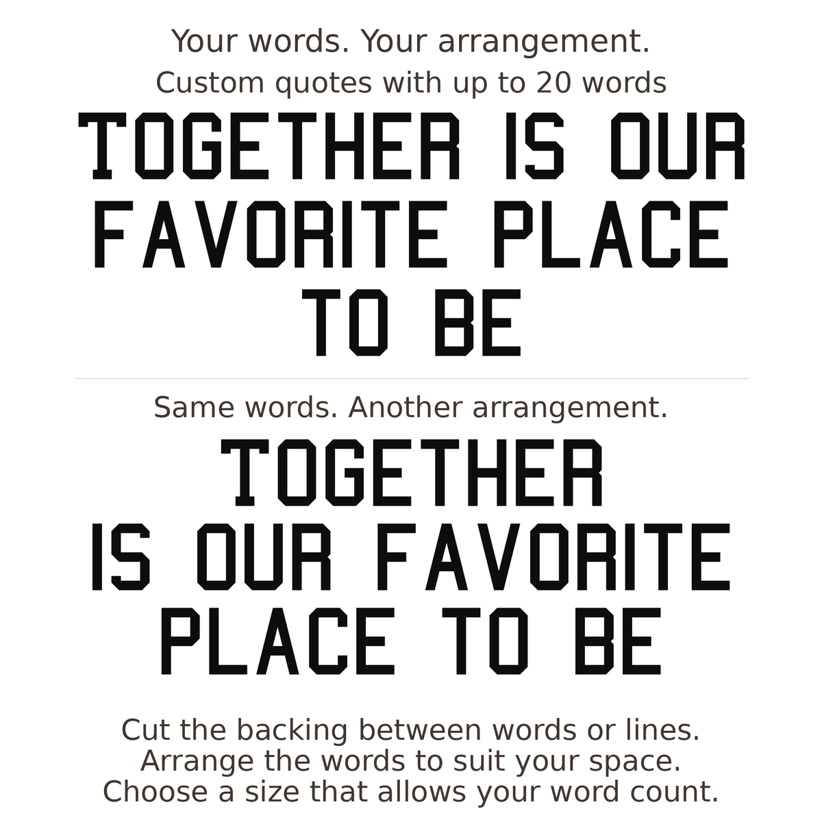 Large readable custom quote guide showing two arrangements with the same letter size