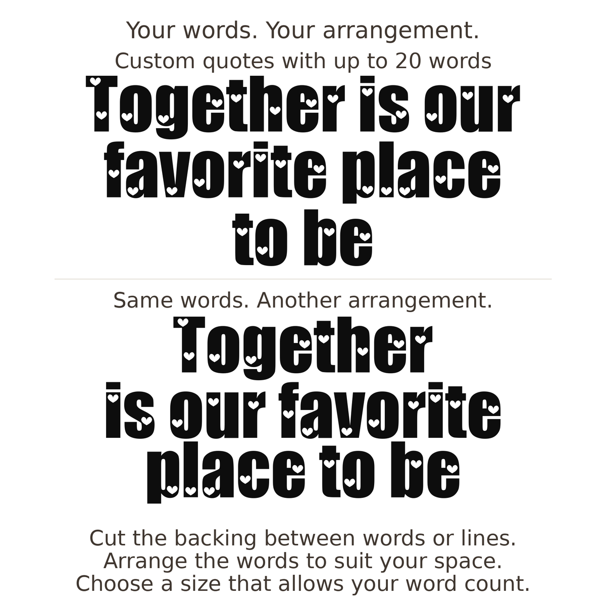 Large readable custom quote guide showing two arrangements with the same letter size