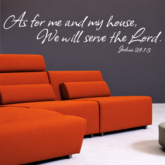As for me and my house we will serve the Lord wall quote