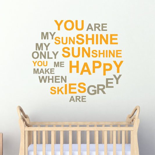 you are my sunshine two color wall quote decal displayed on a wall
