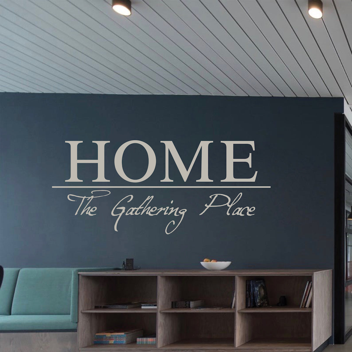 Home Gathering Place Wall Decal